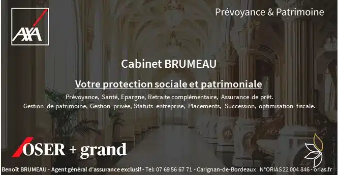 Flyer du Cabinet BRUMEAU AXA spécialisé en prévoyance, retraite, santé et gestion de patrimoine pour les professions libérales à Carignan-de-Bordeaux